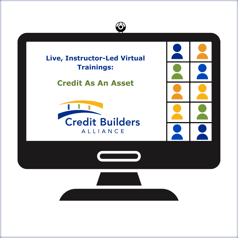 Live, Instructor-Led Virtual Trainings: Credit as an Asset™ is listed on a computer screen. The CBA logo appears underneath it. On the right hand side, are eight individual online meeting boxes, each with a silhouette of a person. The computer has a camera on the top.